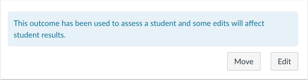 Outcomes that have been used to assess a student display a message in the outcome