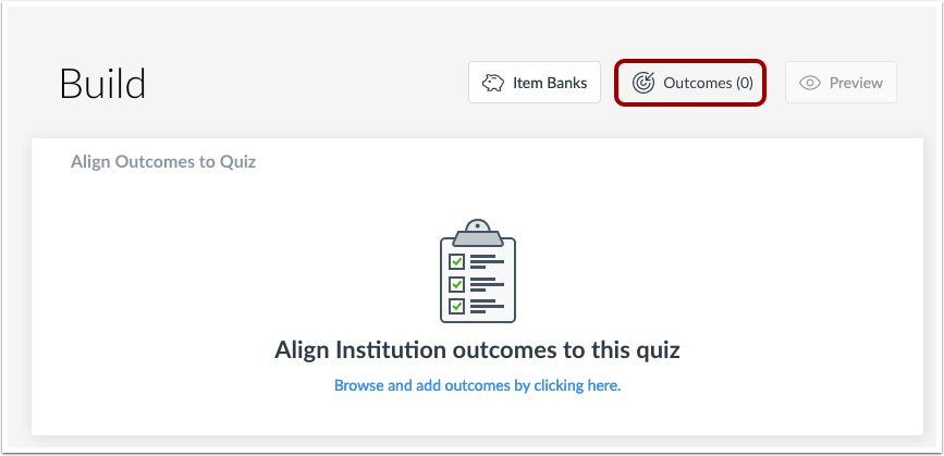 New Quizzes Outcomes button