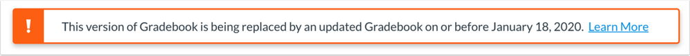 Gradebook deprecation message 