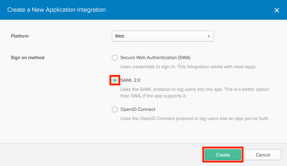 Select SAML 2.0 and Create button